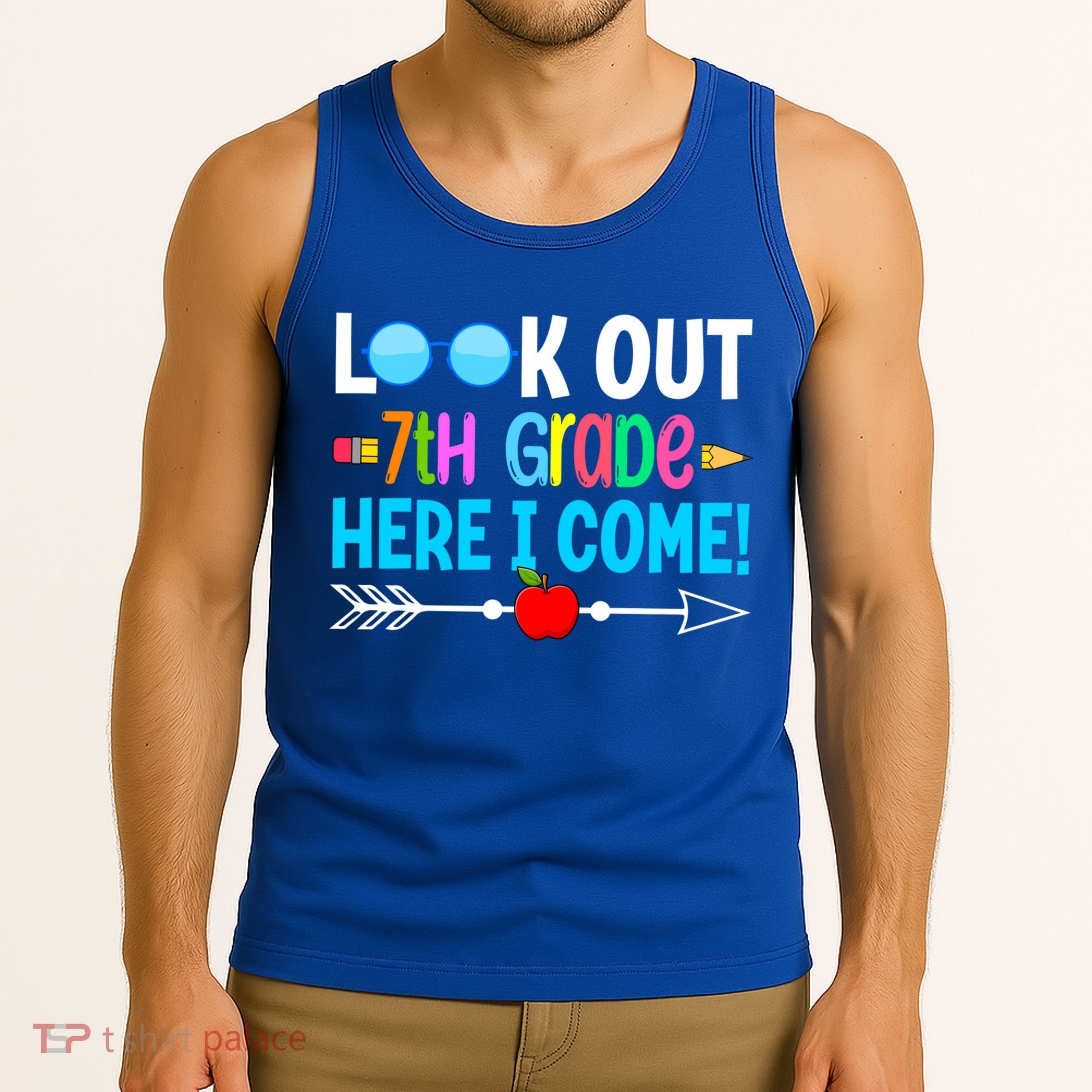 Look Out 7th Grade Here I Come Back To School First Day Gift Tank Top
