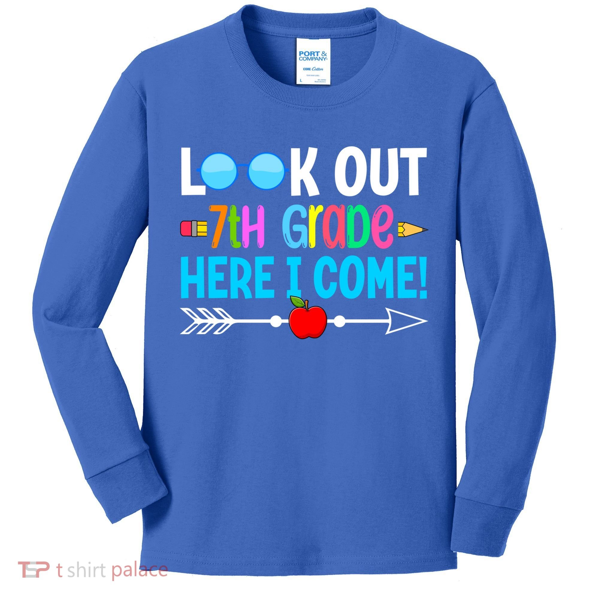 Look Out 7th Grade Here I Come Back To School First Day Gift Kids Long Sleeve Shirt