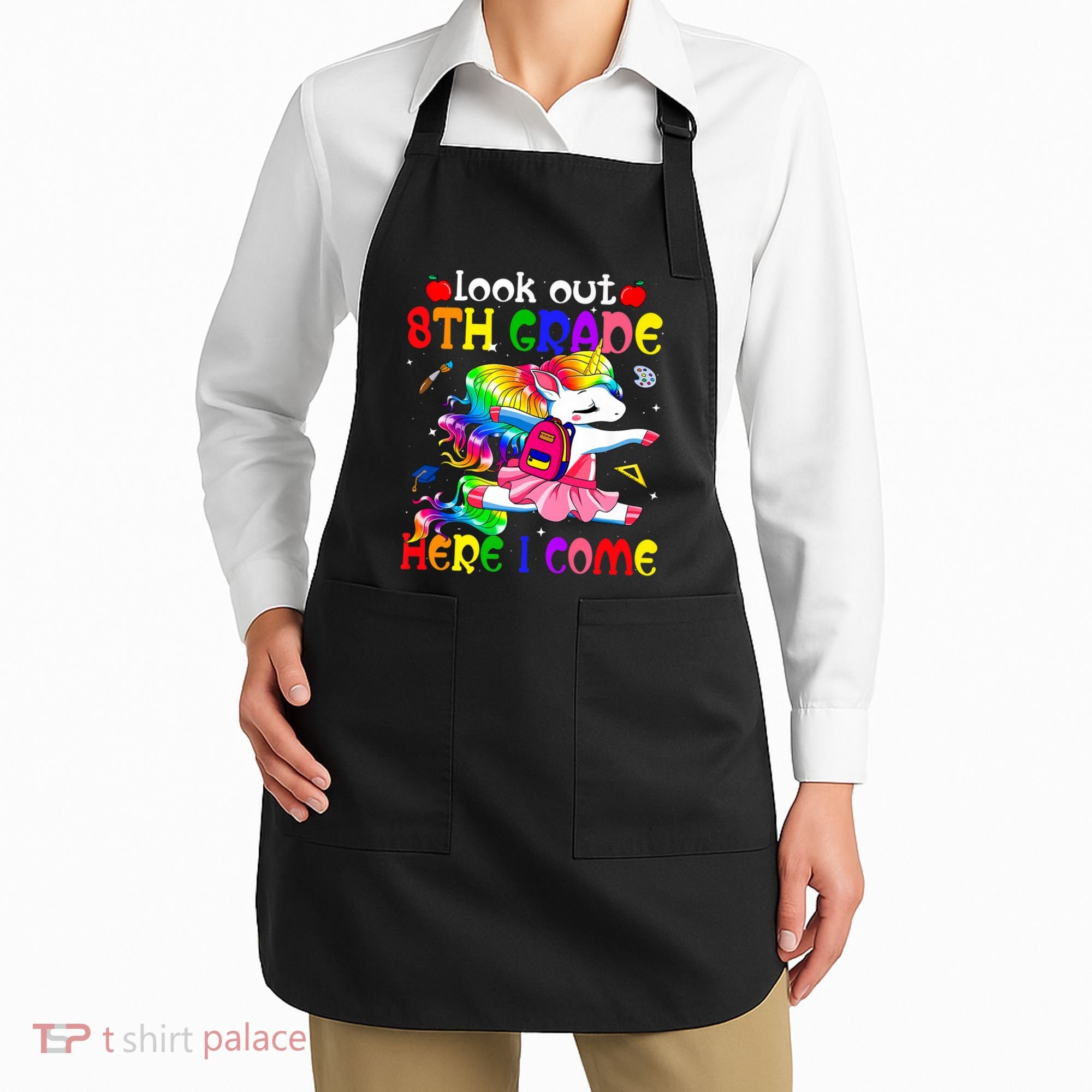 Look Out 8th Grade Here I Come Unicorn Back To School Apron