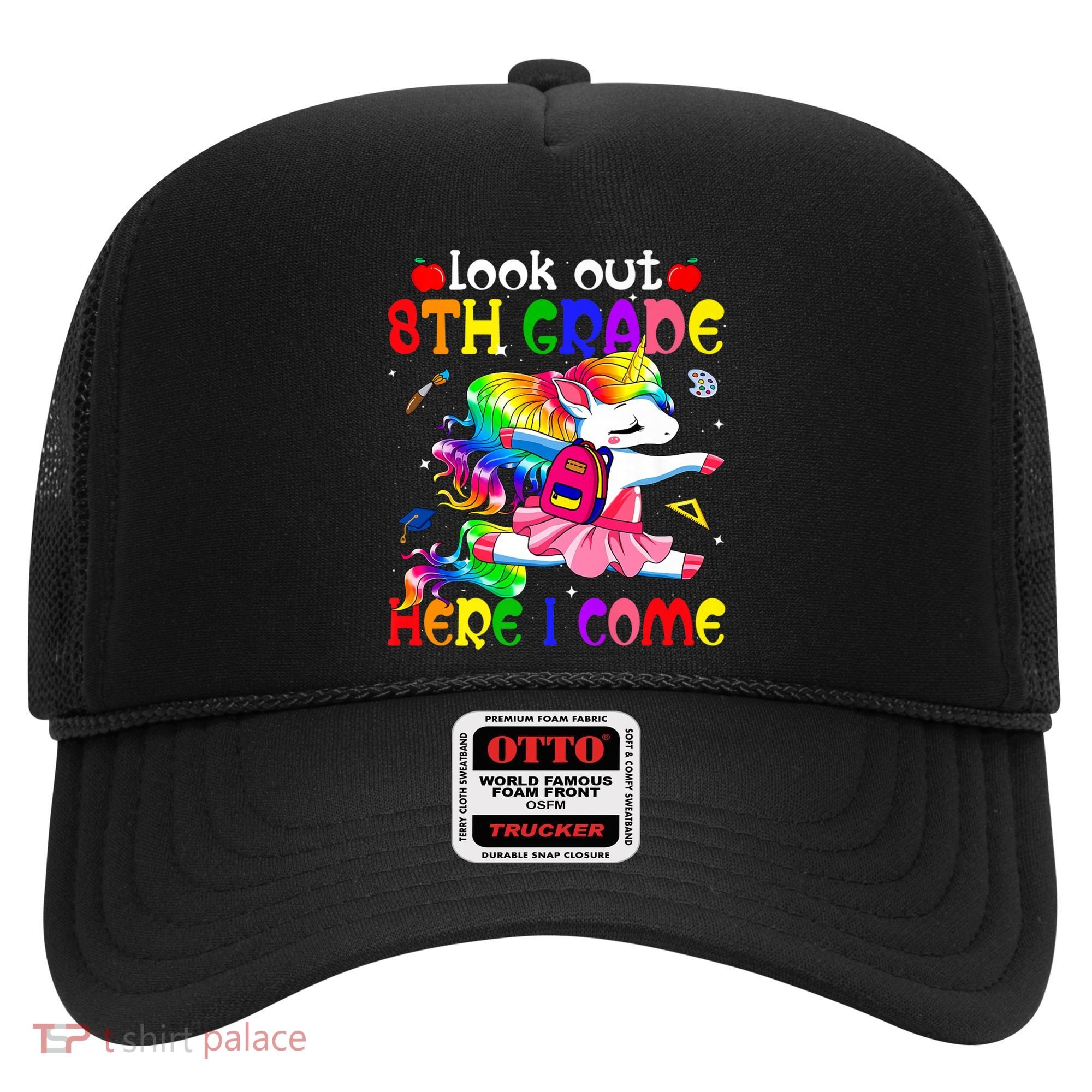 Look Out 8th Grade Here I Come Unicorn Back To School Hat