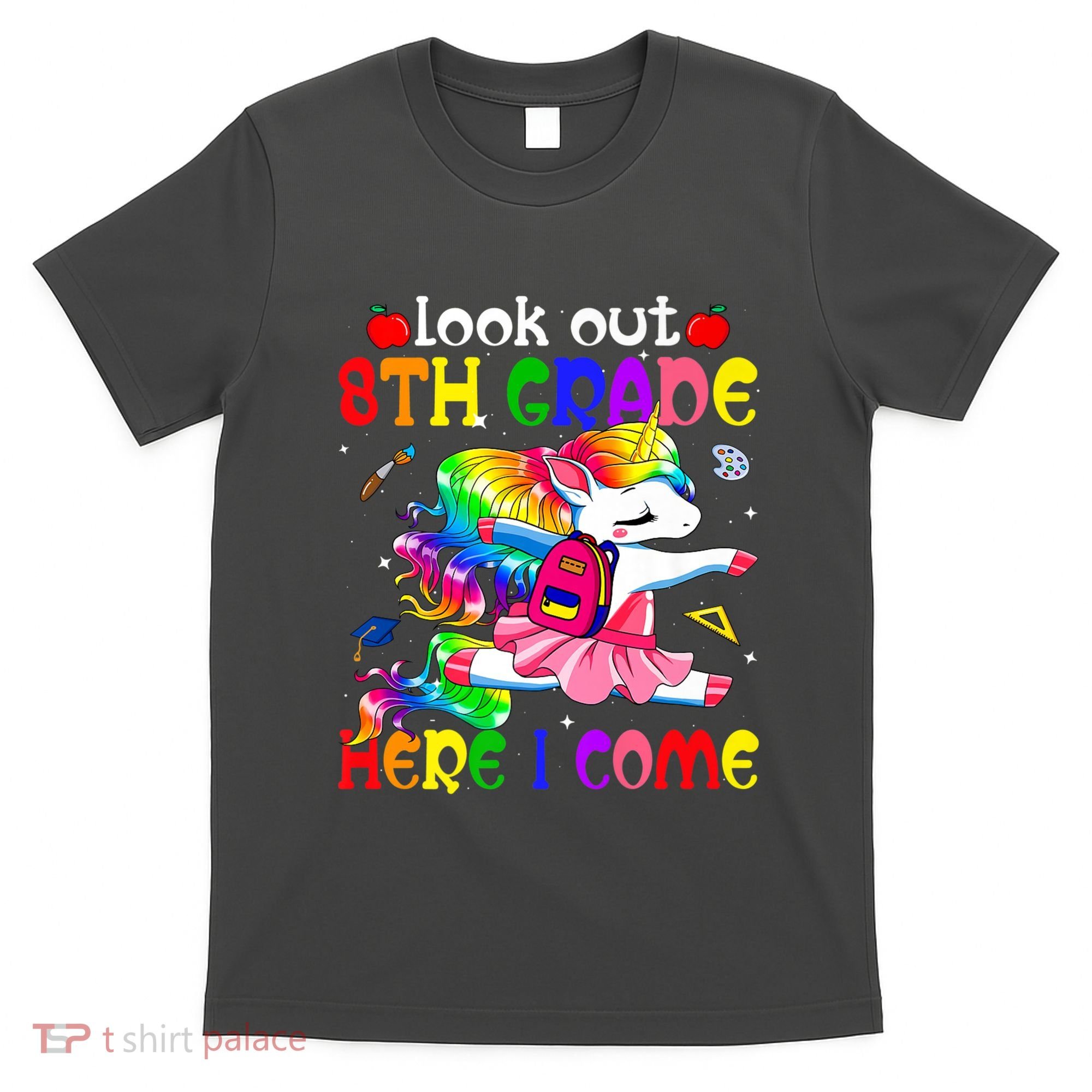 Look Out 8th Grade Here I Come Unicorn Back To School T-Shirt