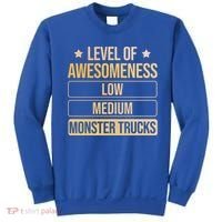 Level Of Awesoess Monster Trucks Monster Truck Gift Sweatshirt thumb 0