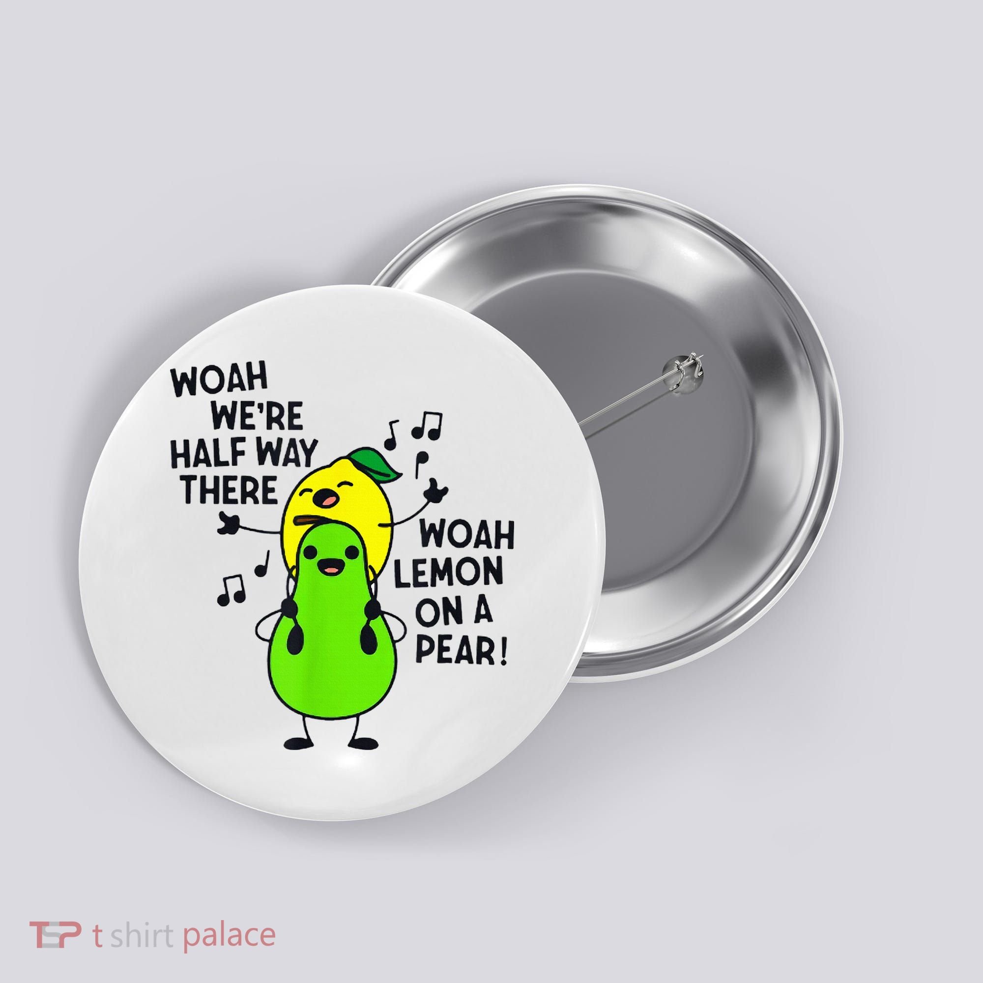 Lemon On A Pear Teacher Button