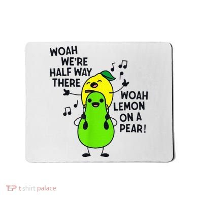 Lemon On A Pear Teacher Mousepad