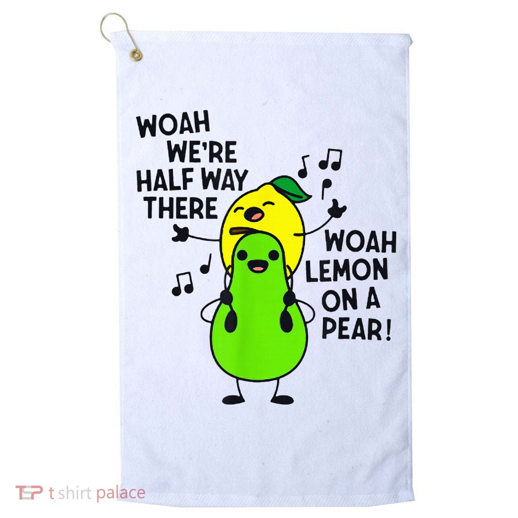 Lemon On A Pear Teacher Golf Towel