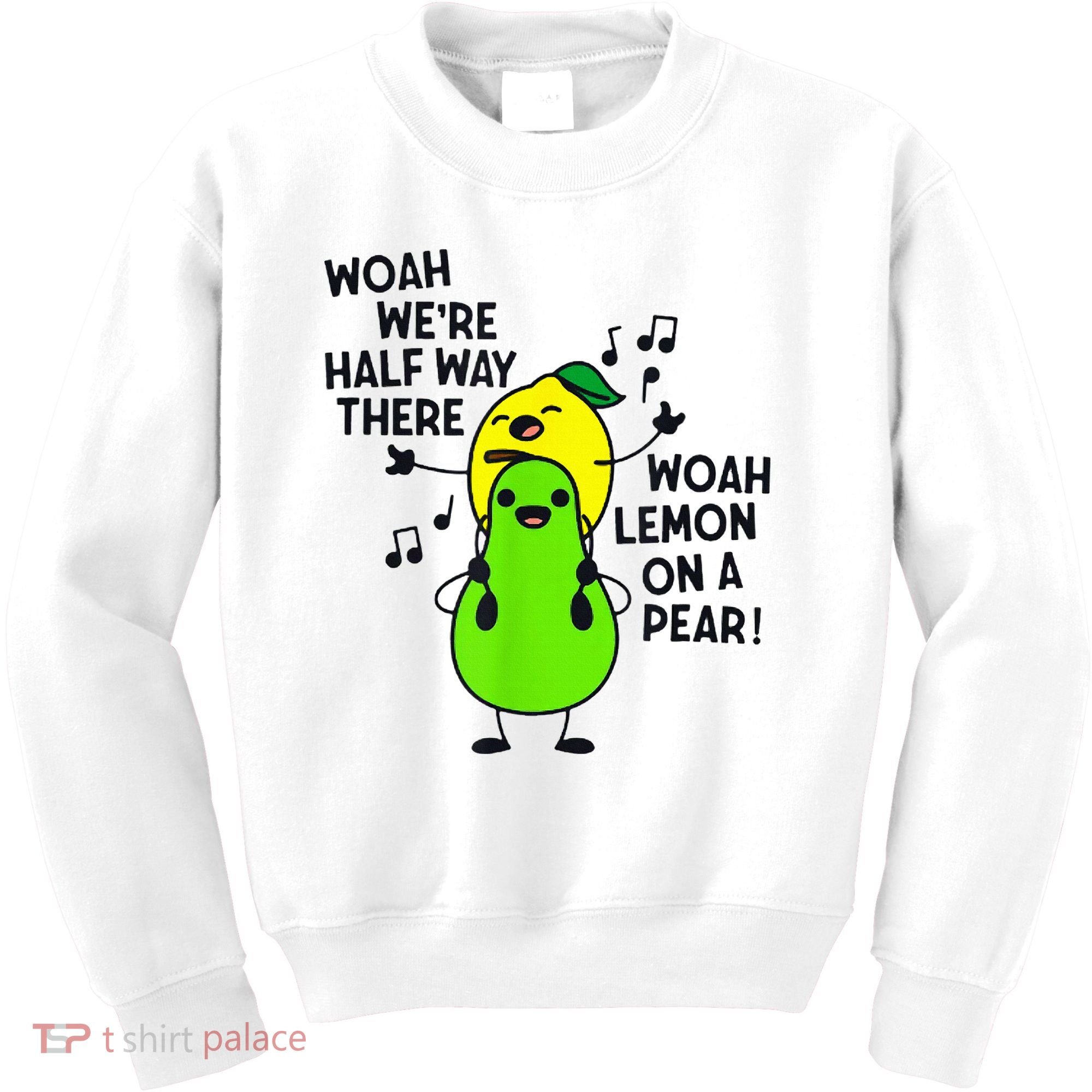 Lemon On A Pear Teacher Kids Sweatshirt