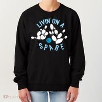 Livin On A Spare Funny Bowler & Bowling Women's Sweatshirt thumb 0