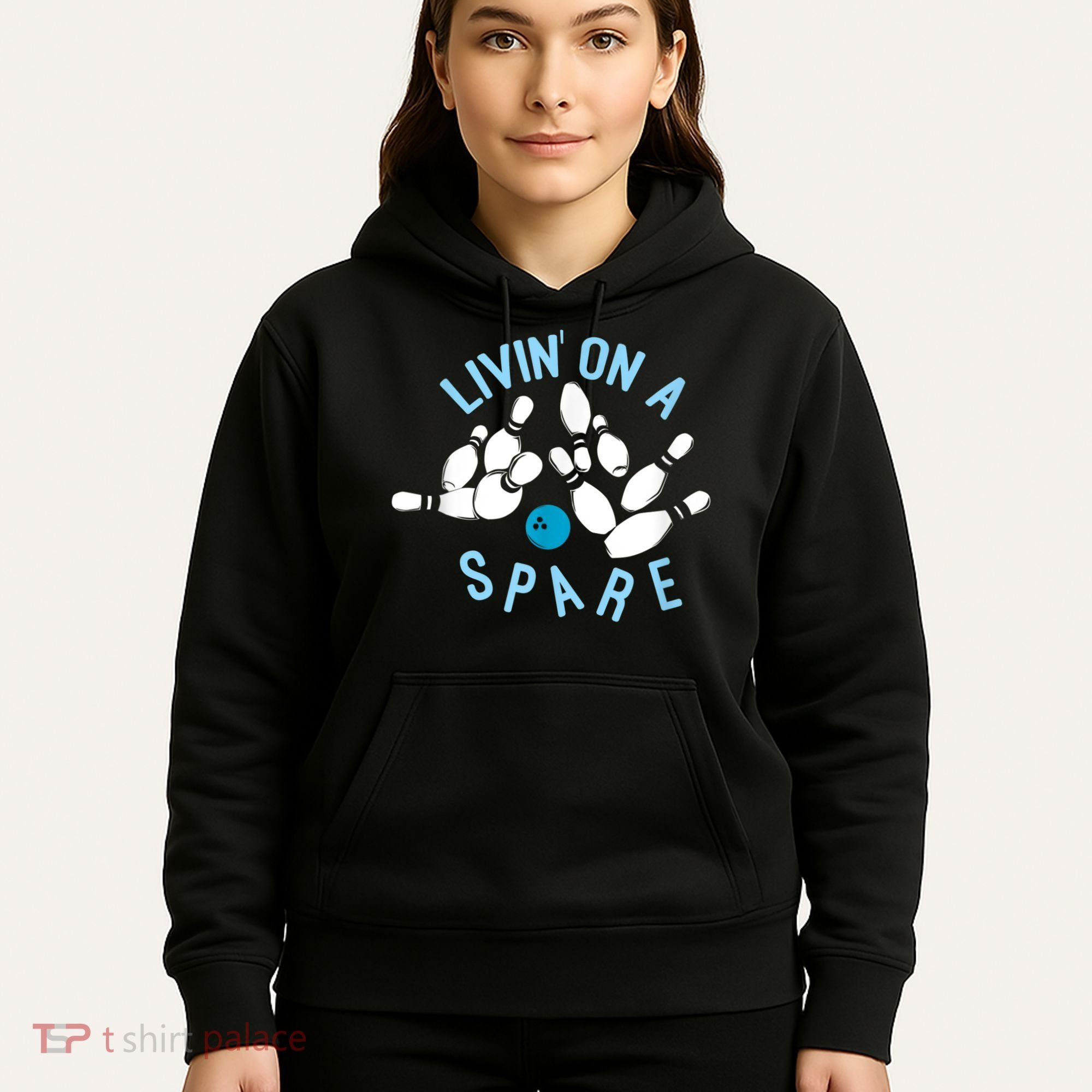 Livin On A Spare Funny Bowler & Bowling Hoodie