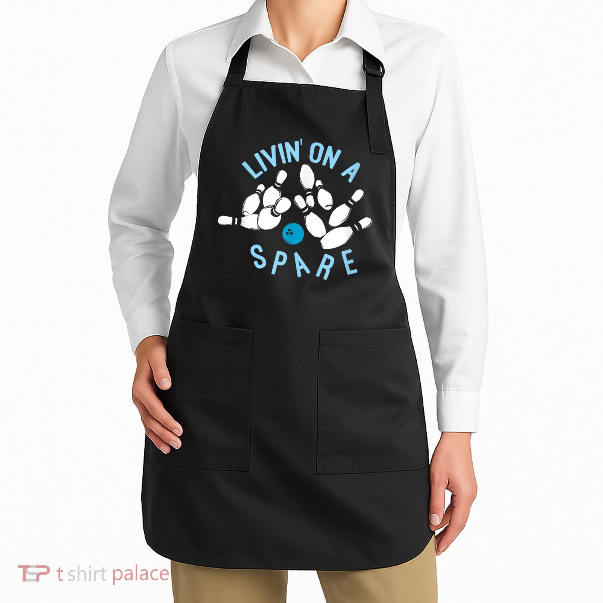 Livin On A Spare Funny Bowler & Bowling Apron