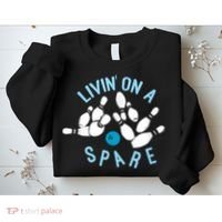 Livin On A Spare Funny Bowler & Bowling Sweatshirt thumb 2