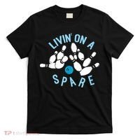 Livin On A Spare Funny Bowler & Bowling T-Shirt thumb 0