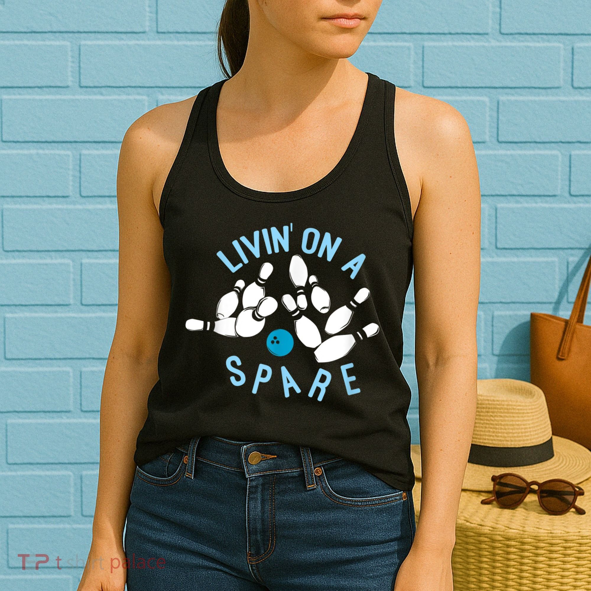 Livin On A Spare Funny Bowler & Bowling Women's Tank Top