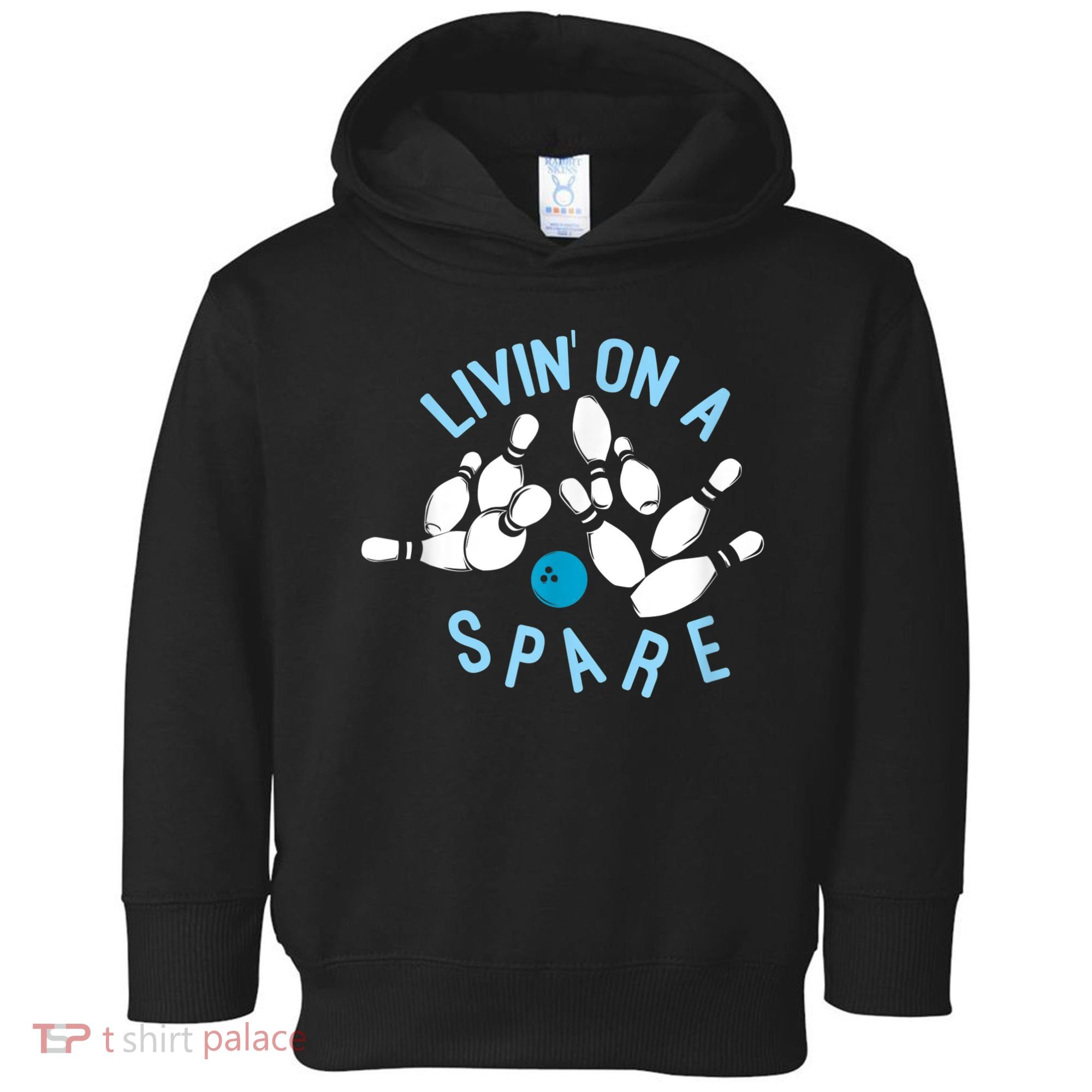 Livin On A Spare Funny Bowler & Bowling Toddler Hoodie