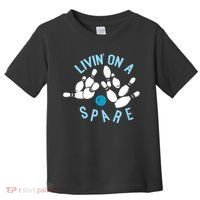 Livin On A Spare Funny Bowler & Bowling Toddler T-Shirt thumb 0