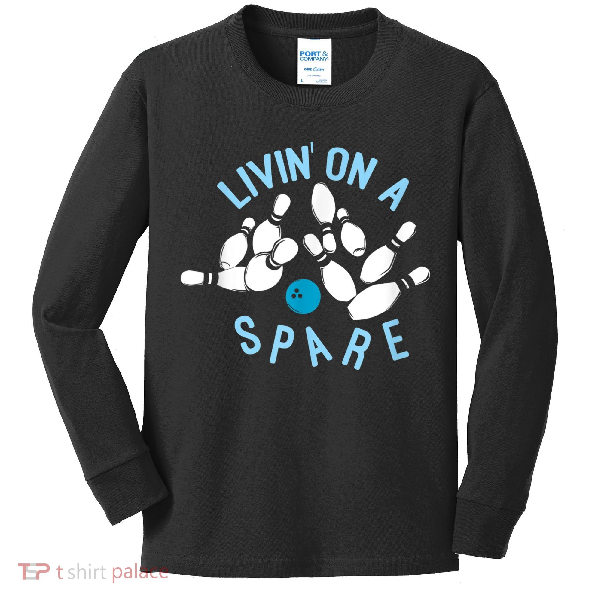 Livin On A Spare Funny Bowler & Bowling Kids Long Sleeve Shirt
