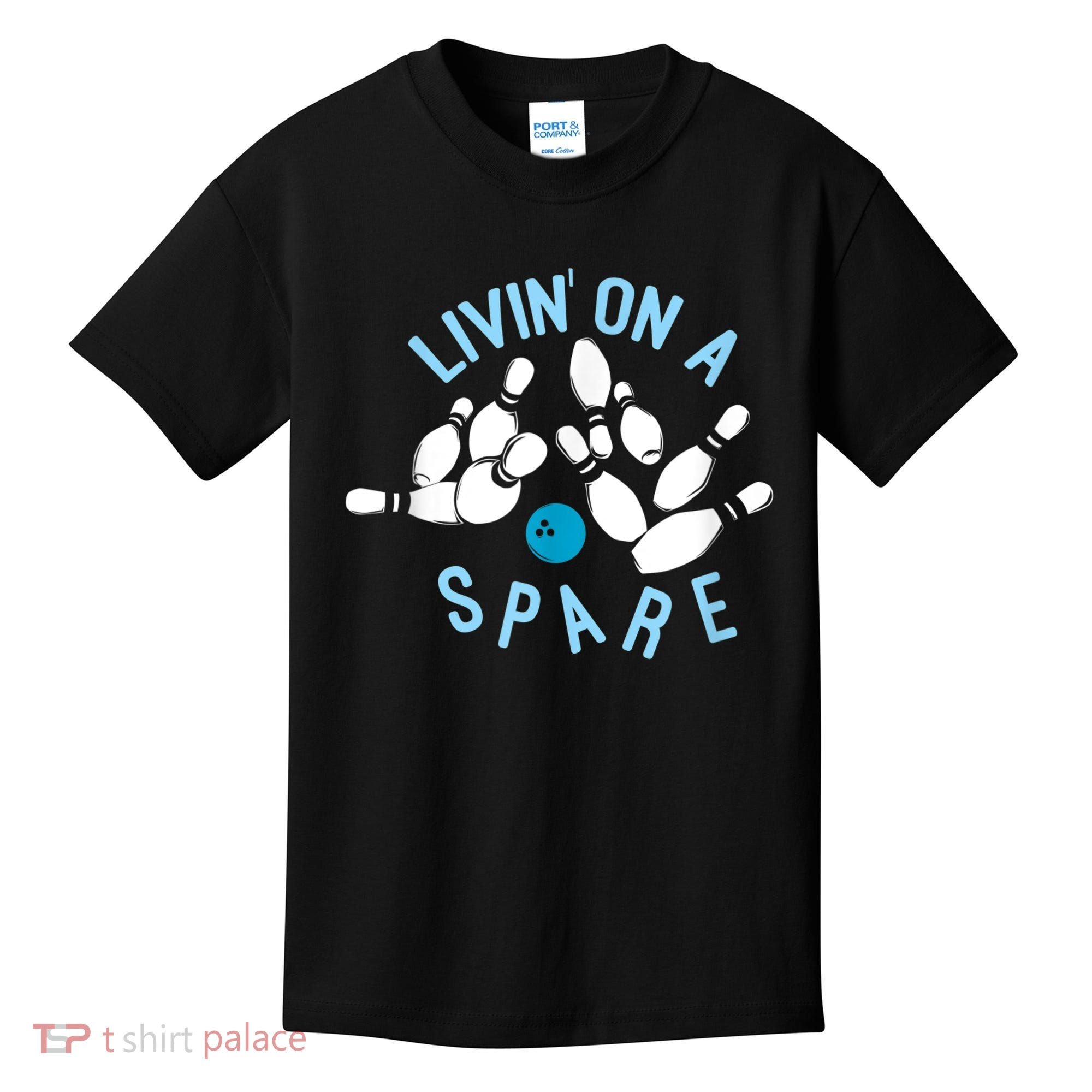 Livin On A Spare Funny Bowler & Bowling Kids T-Shirt