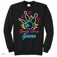 Living On A Spare Funny Bowling Pins Sports Hobby Sweatshirt thumb 0