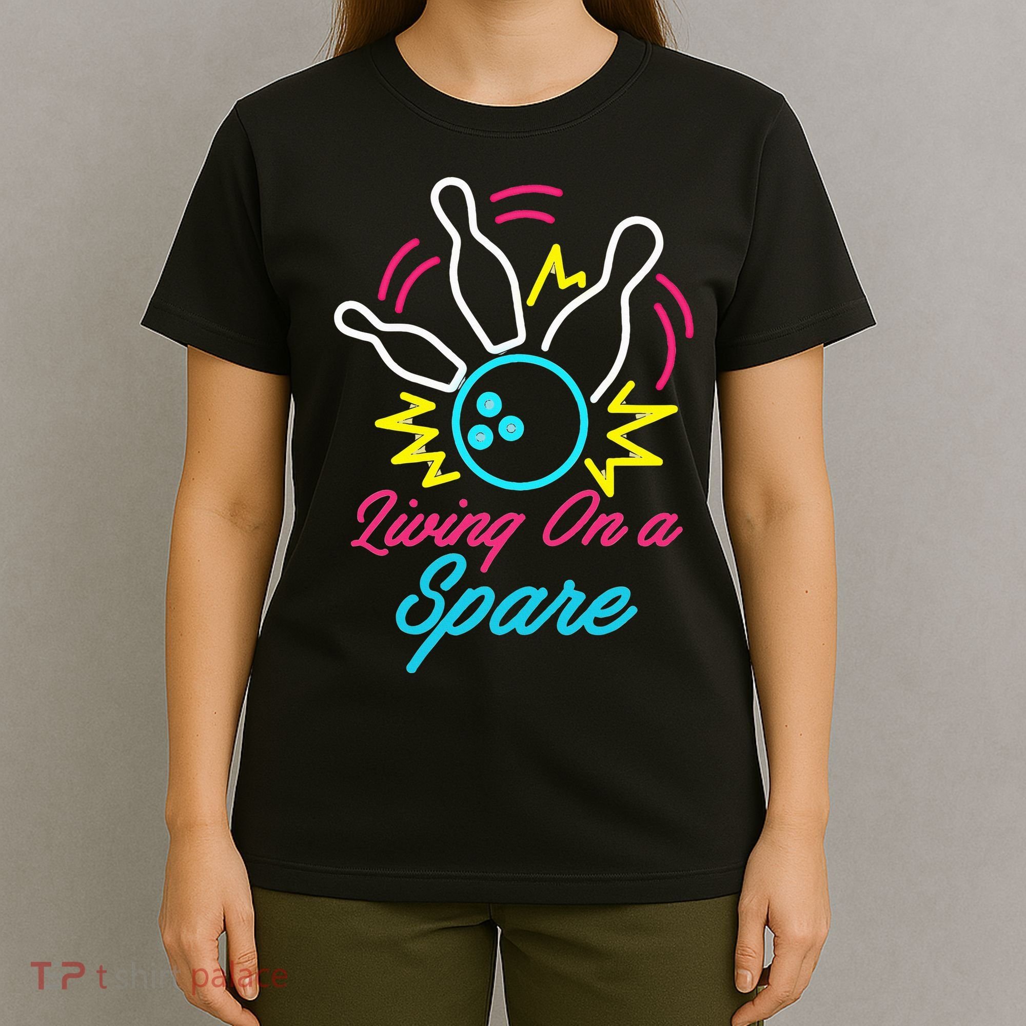 Living On A Spare Funny Bowling Pins Sports Hobby T-Shirt
