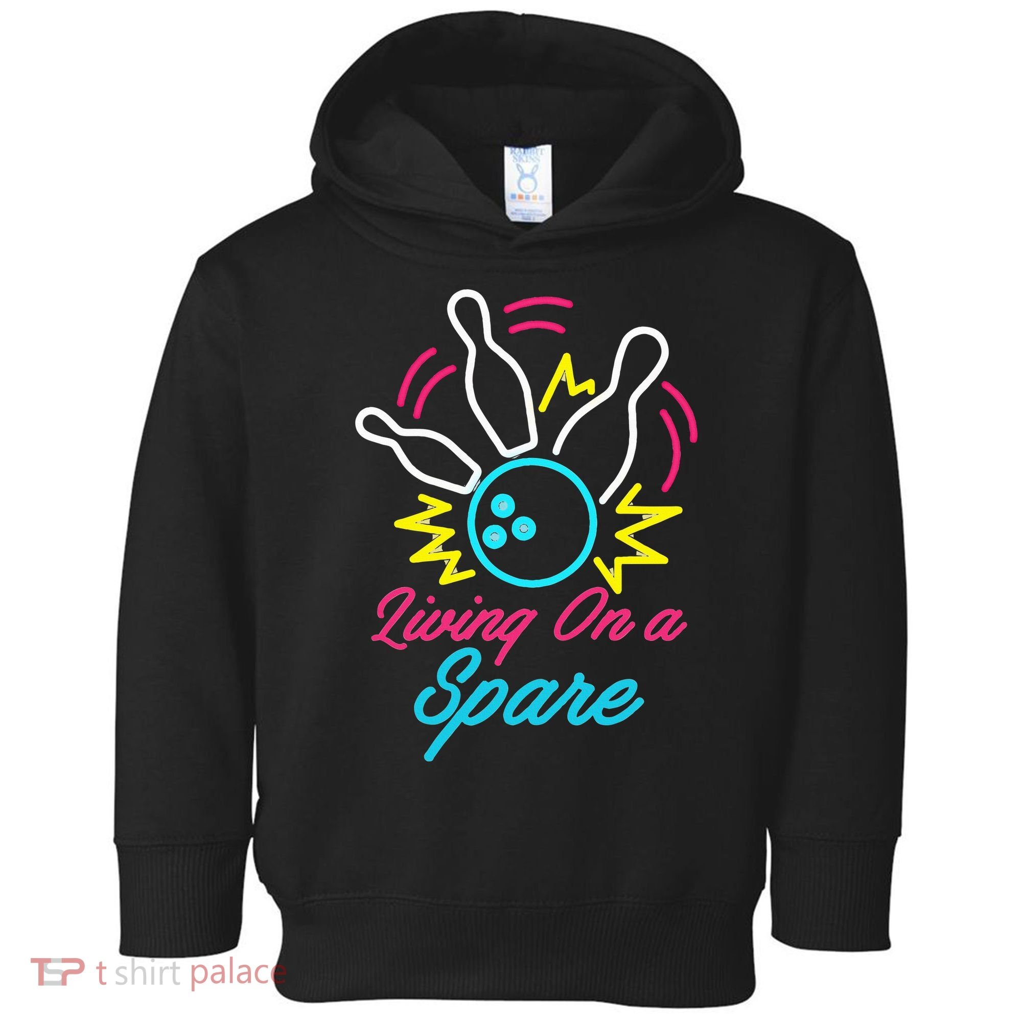 Living On A Spare Funny Bowling Pins Sports Hobby Toddler Hoodie