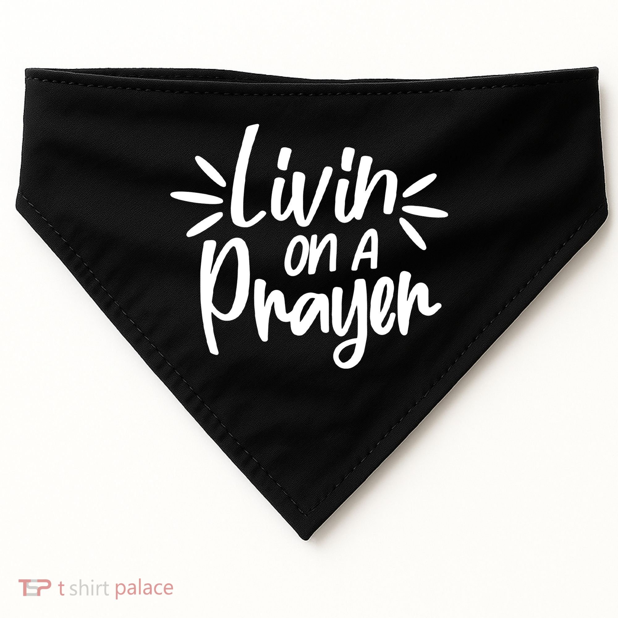 Livin On A Prayer Christian God Faith Prayers USA-Made Doggie Bandana