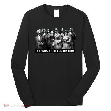 Legends Of Black History Long Sleeve Shirt