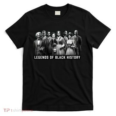 Legends Of Black History T-Shirt