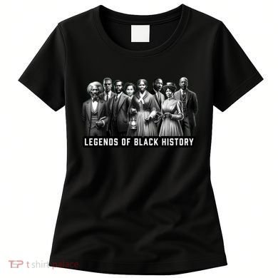 Legends Of Black History Women's T-Shirt