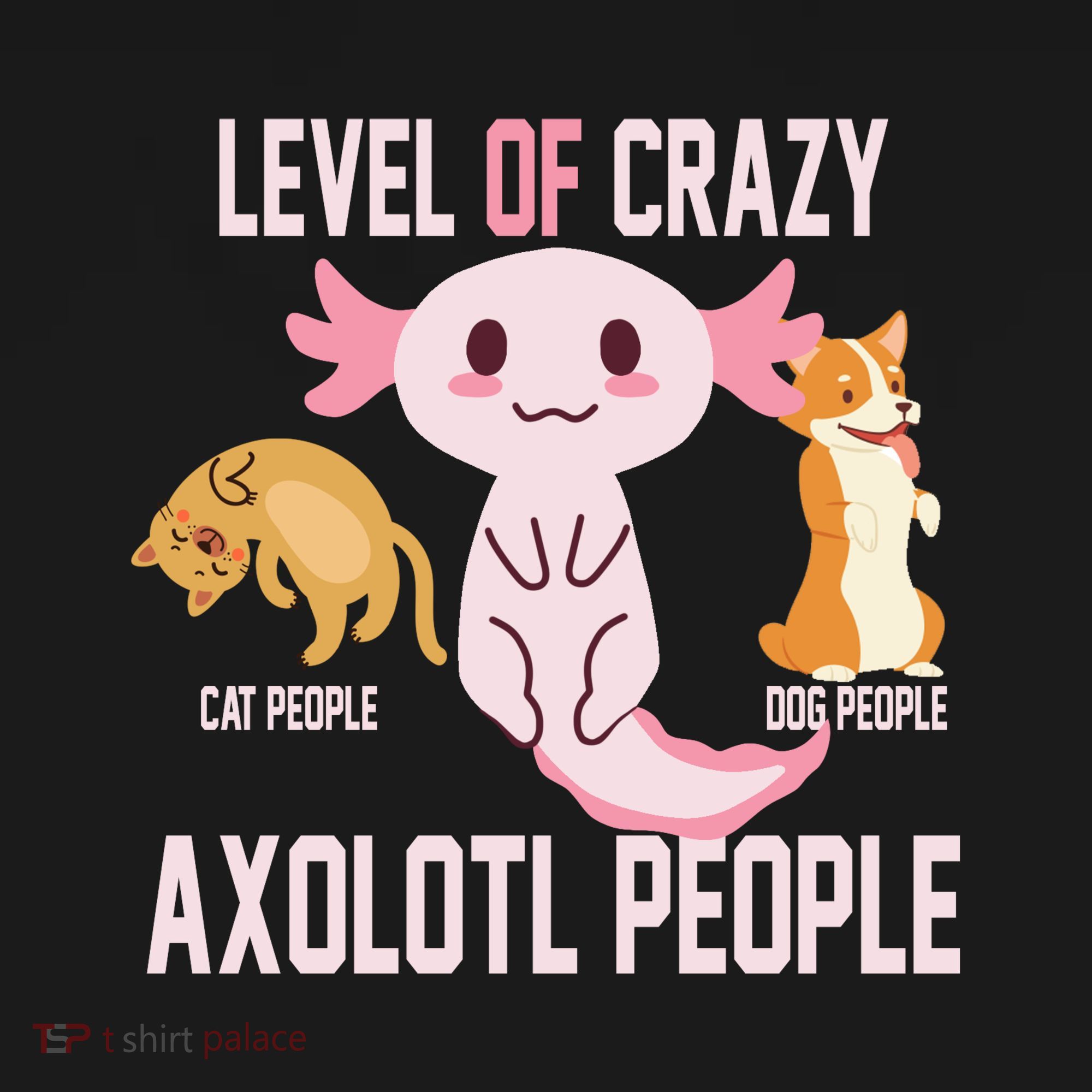 Level Of Crazy Axolotl People Coaster