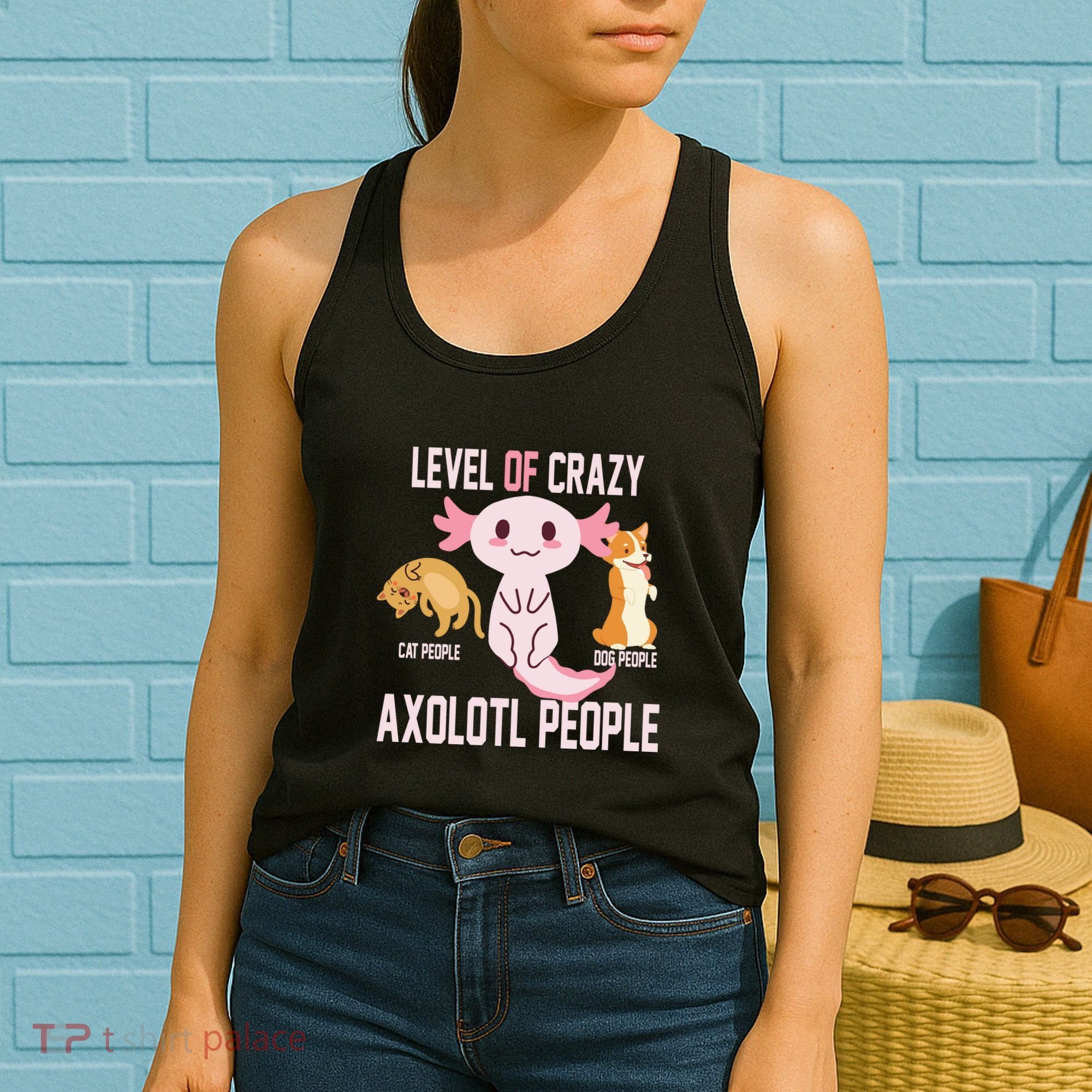 Level Of Crazy Axolotl People Women's Tank Top