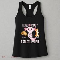 Level Of Crazy Axolotl People Women's Tank Top thumb 3