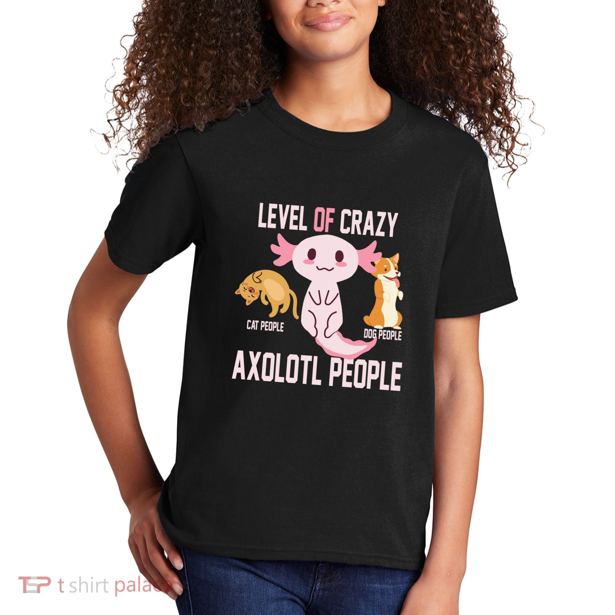 Level Of Crazy Axolotl People Kids T-Shirt