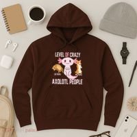 Level Of Crazy Axolotl People Hoodie thumb 3