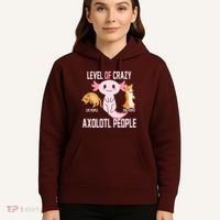 Level Of Crazy Axolotl People Hoodie thumb 5