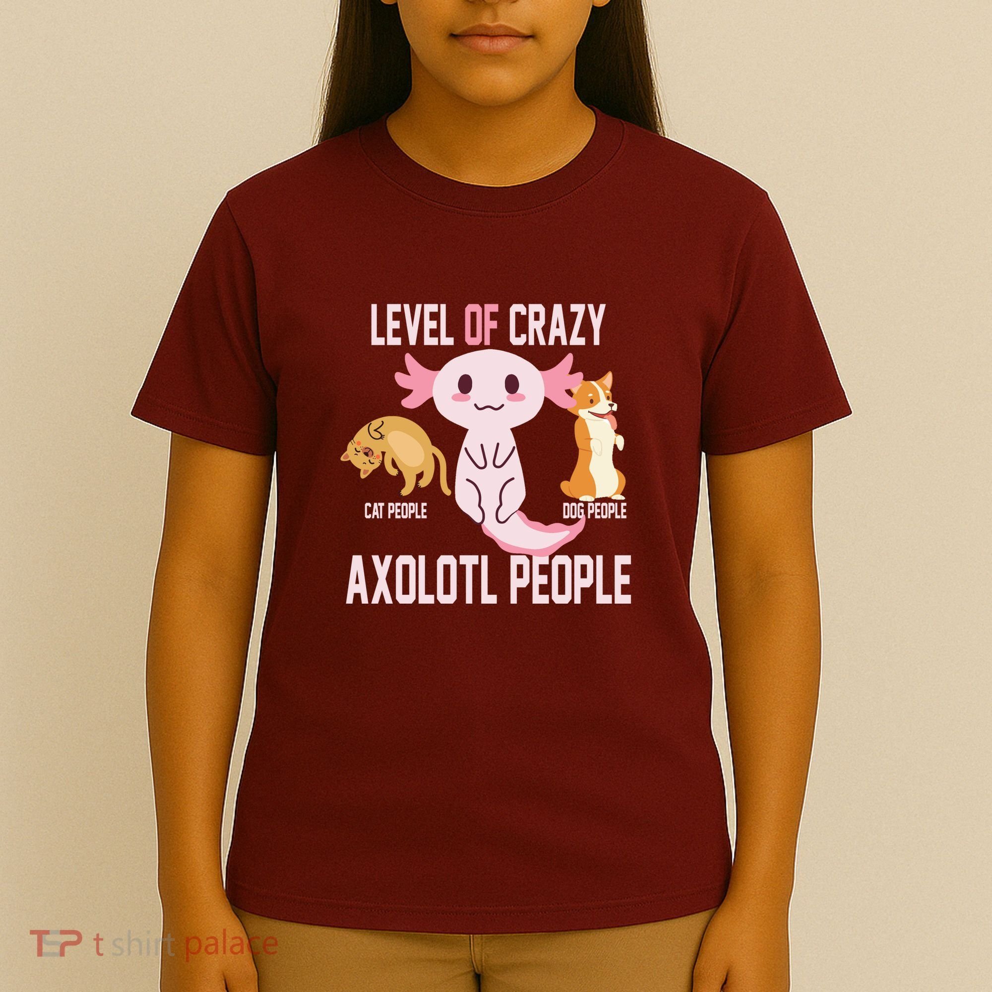 Level Of Crazy Axolotl People T-Shirt