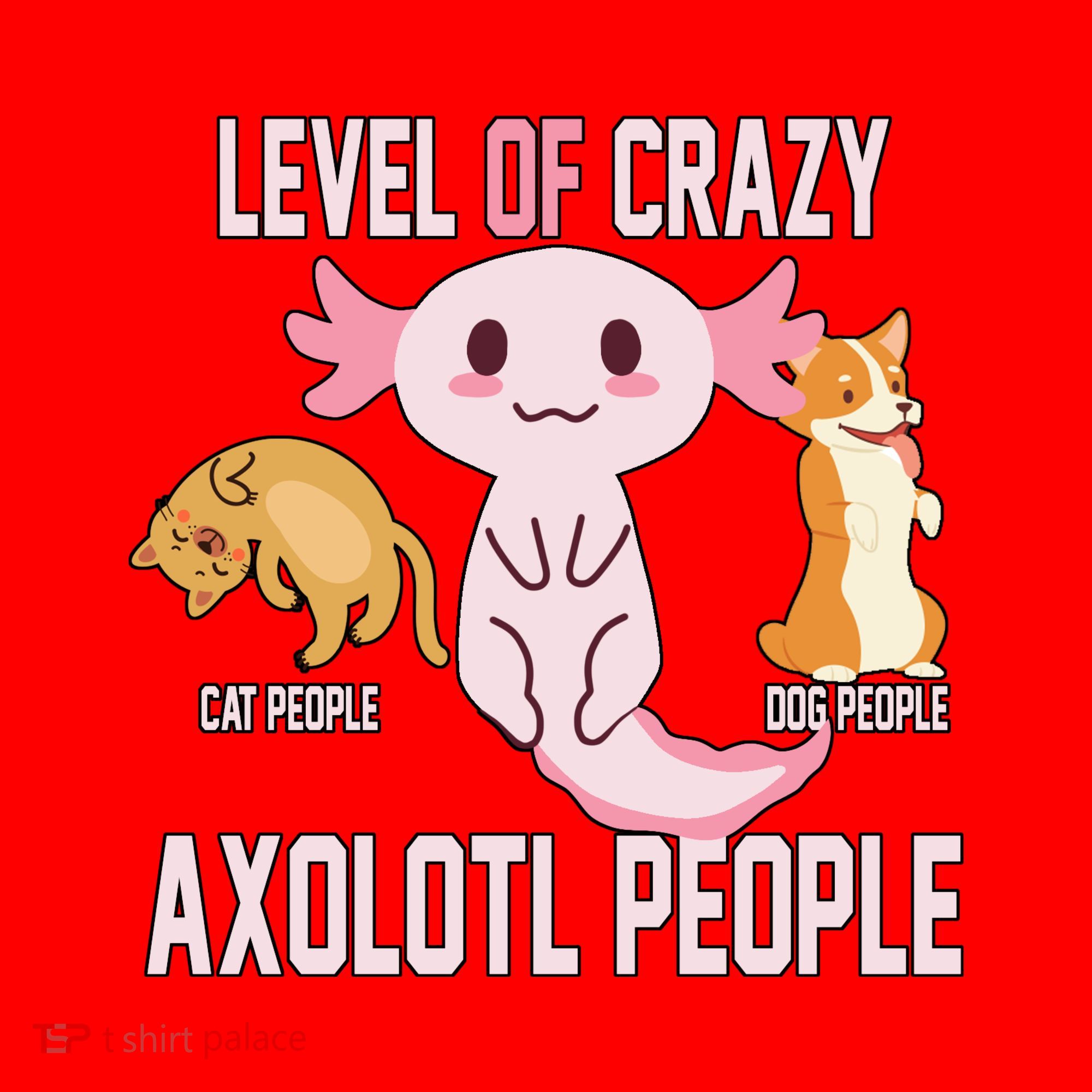 Level Of Crazy Axolotl People Santa Hat