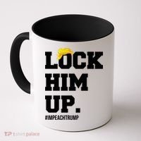 Lock Him Up Resist Trump #impeachtrump Coffee Mug thumb 0