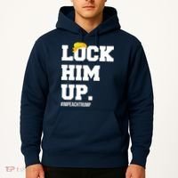 Lock Him Up Resist Trump #impeachtrump Hoodie thumb 2