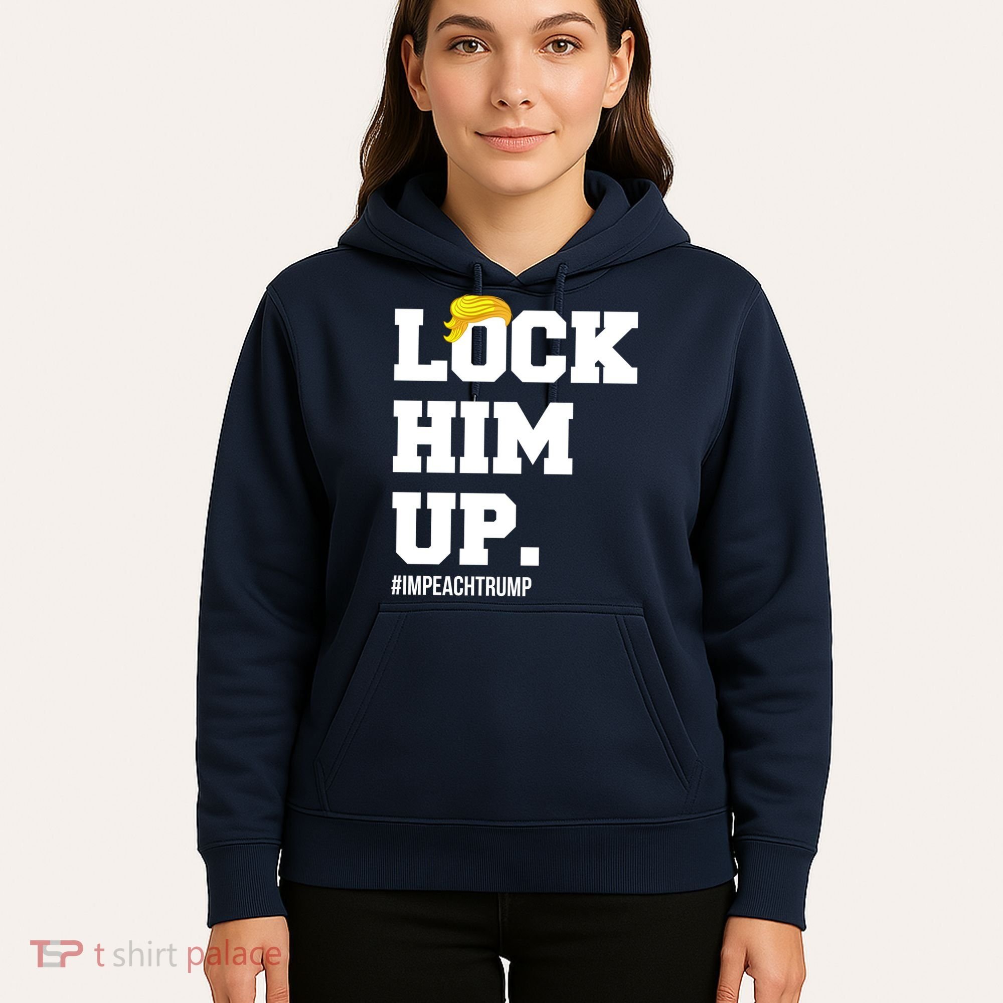 Lock Him Up Resist Trump #impeachtrump Hoodie