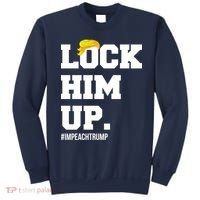 Lock Him Up Resist Trump #impeachtrump Sweatshirt thumb 0