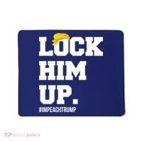 Lock Him Up Resist Trump #impeachtrump Mousepad thumb 0