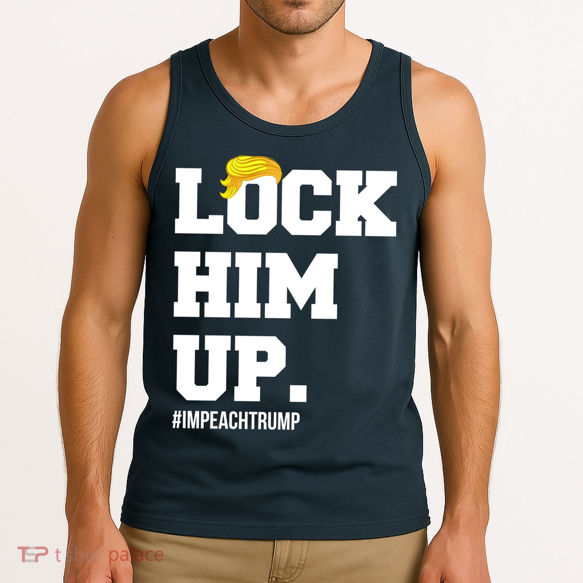 Lock Him Up Resist Trump #impeachtrump Tank Top