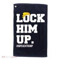 Lock Him Up Resist Trump #impeachtrump Golf Towel thumb 0
