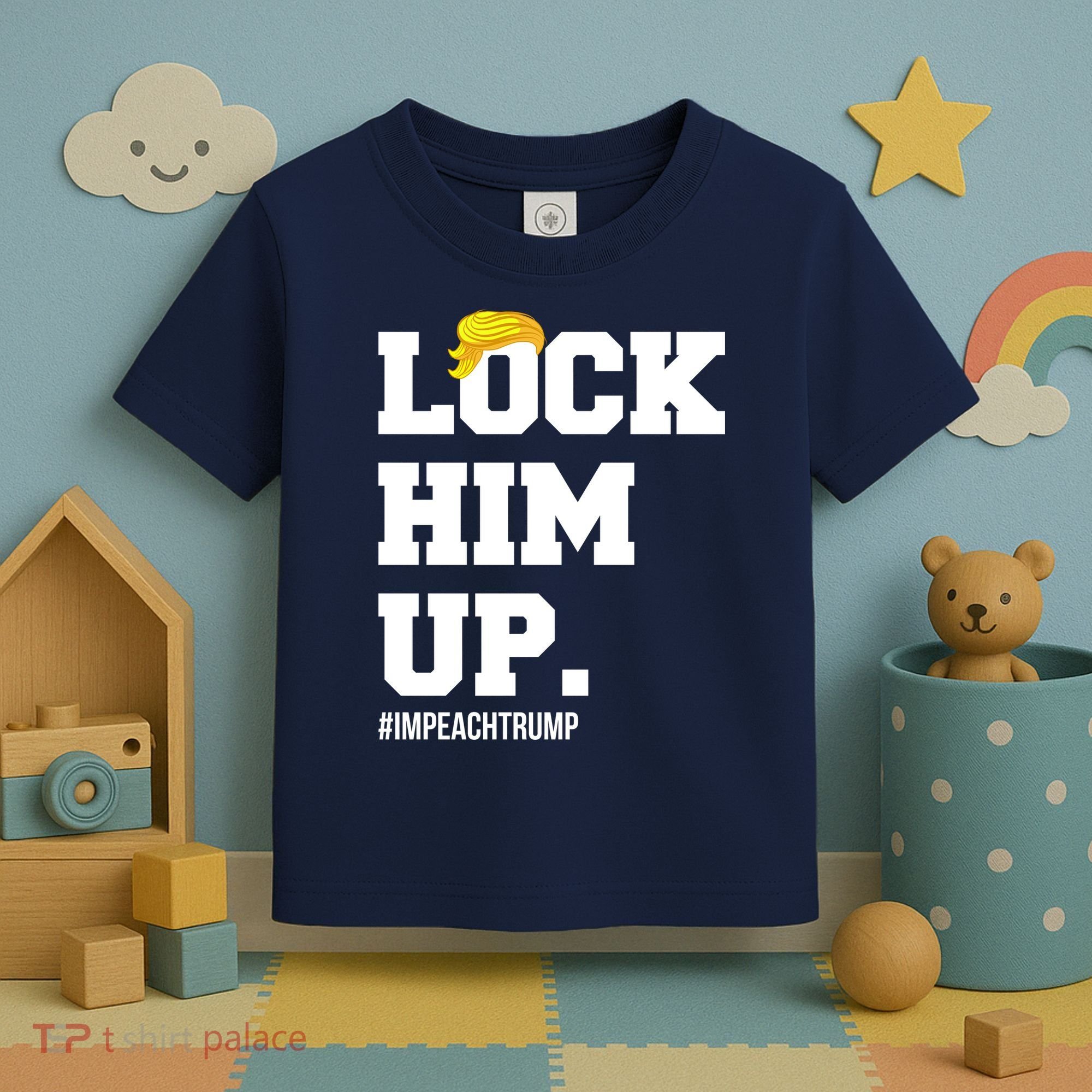 Lock Him Up Resist Trump #impeachtrump Toddler T-Shirt