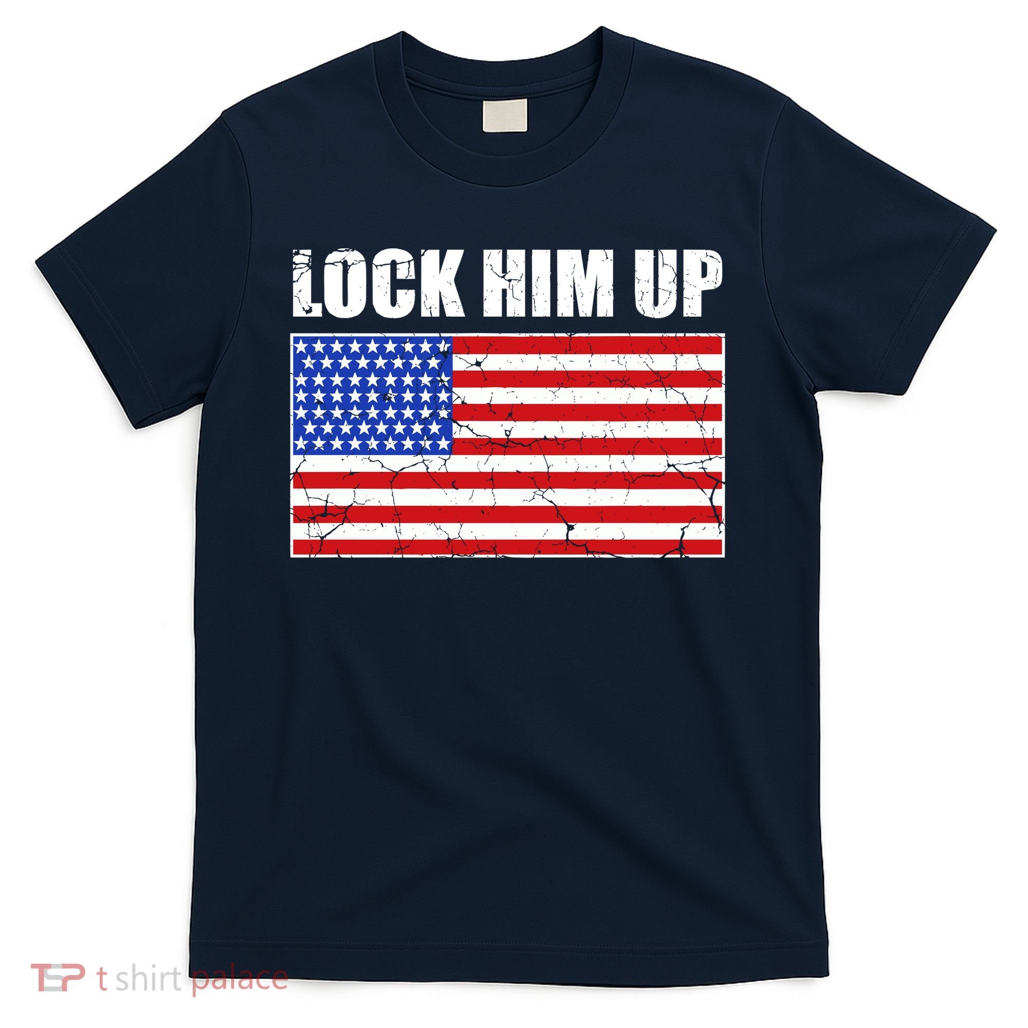 Lock Him Up Resist USA Flag Anti Trump T-Shirt