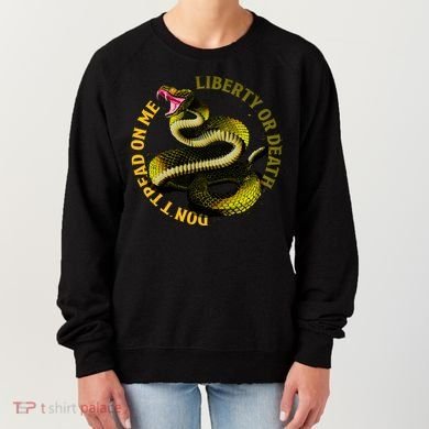 Liberty Or Death Dont Tread On Me Snake Women's Sweatshirt