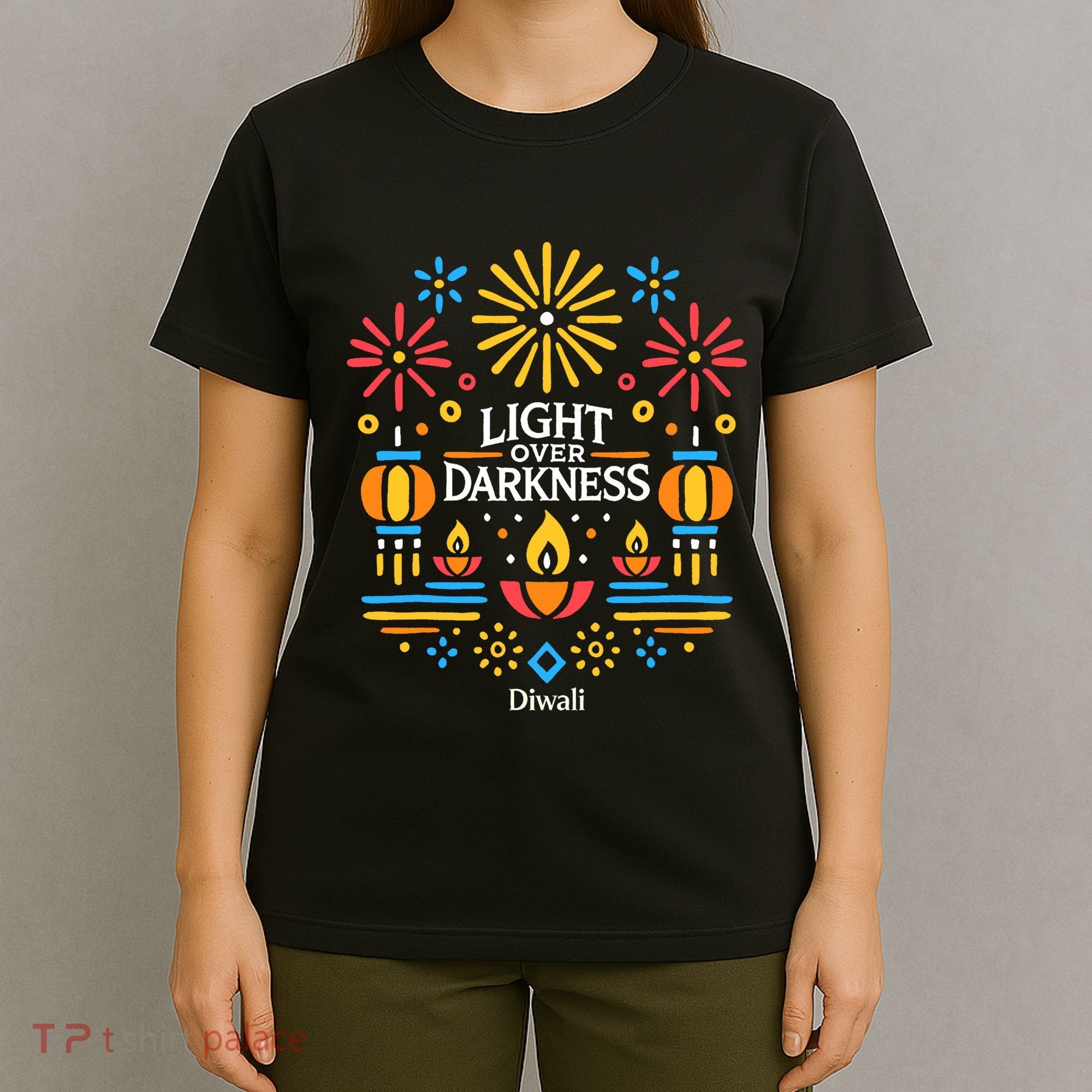 Light Over Darkness Diwali Celebration Festival Gift T-Shirt