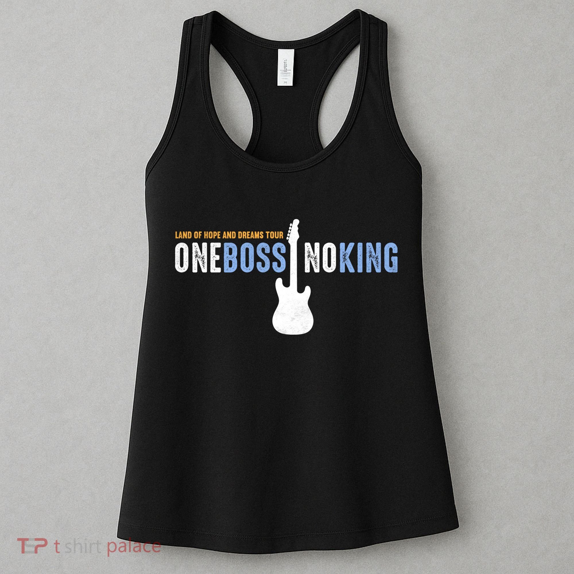Land Of Hope And Dreams Tour One Boss No King Women's Tank Top