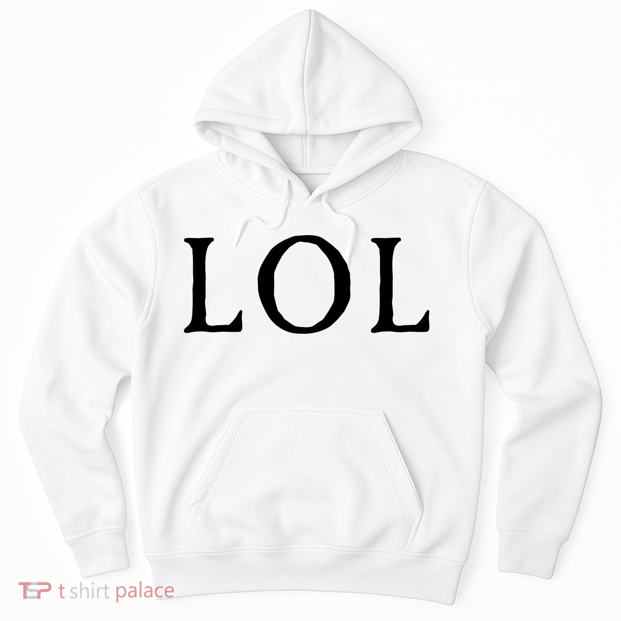 LOL Laugh Out Loud Hoodie
