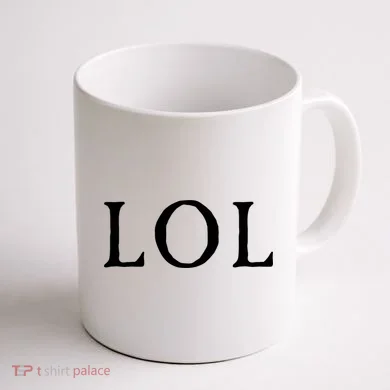 LOL Laugh Out Loud Coffee Mug back