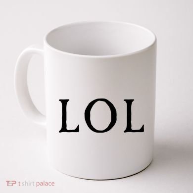 LOL Laugh Out Loud Coffee Mug